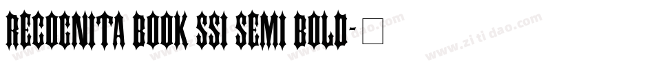 Recognita Book SSi Semi Bold字体转换